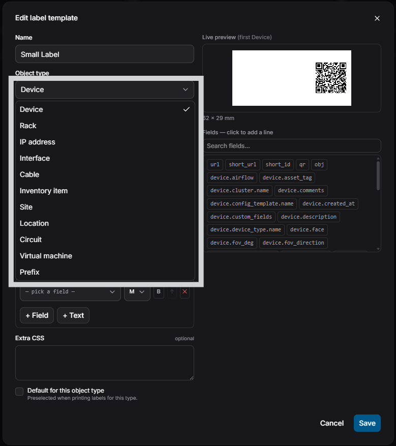 A label for any object type — device, rack, IP, cable…