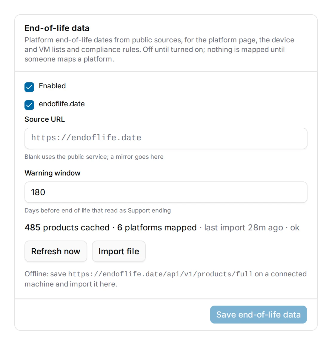 The End-of-life data card: enabled, the source and window, the cached product count, and the offline import.
